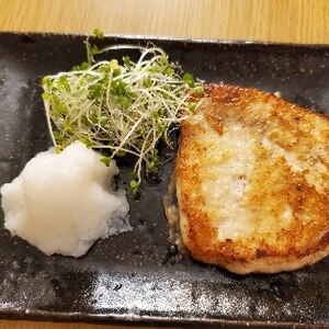 さっぱり♪我が家の“めかじきソテーおろしポン酢”